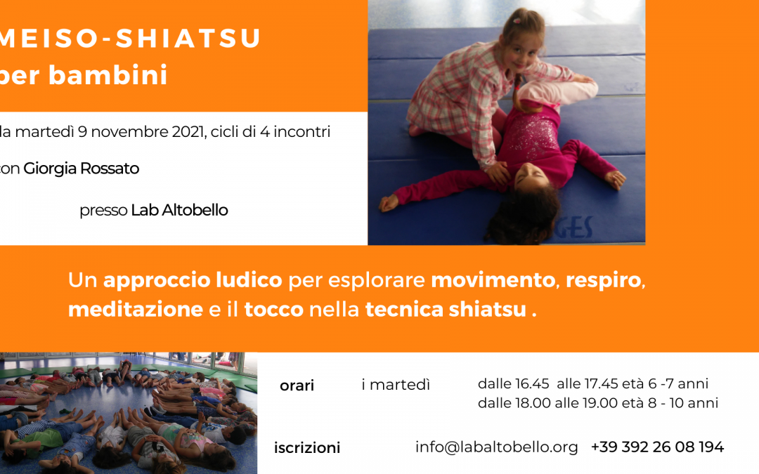 A LAB ARRIVA….LO SHIATSU PER BAMBINI