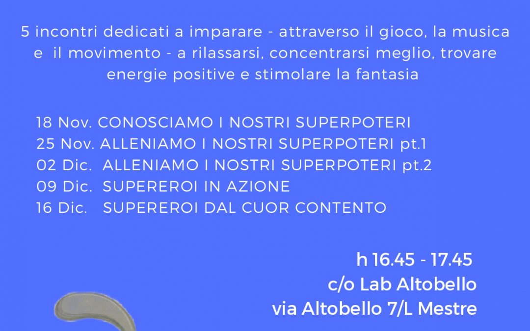 MINDFULNESS PER SUPEREROI