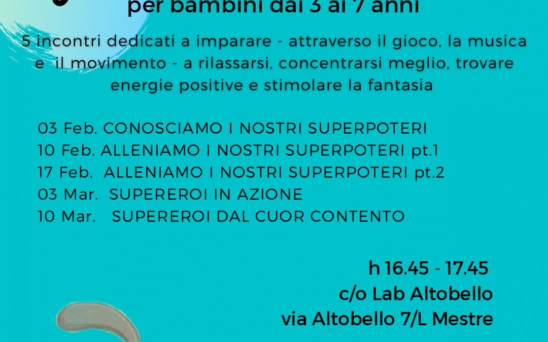 MINDFULNESS PER SUPEREROI  – NUOVA EDIZIONE